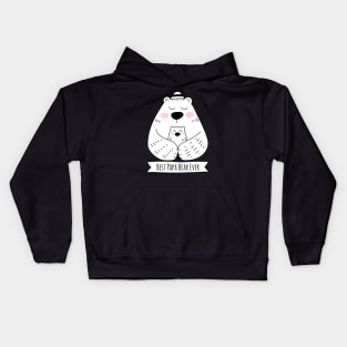 Best Papa Bear Ever - 1 Kid Kids Hoodie